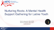 Nurturing Roots: A Mental Health Support Gathering for Latine Youth preview