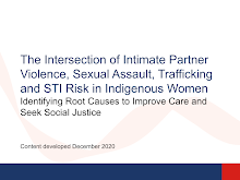 Thumbnail image of Google Slides Presentation of IPV, SA, Trafficking and STI Risk in Indigenous Women (Part 1).