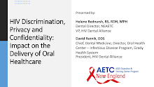 Thumbnail image of Google Slides Presentation of HIV Discrimination, Privacy and Confidentiality: Impact on the Delivery of Oral Healthcare .