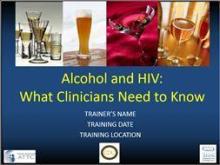 Alcohol and HIV