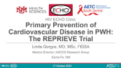 Primary Prevention Cardiovascular Disease with PWH-The Reprieve Trial preview