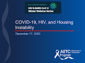 COVID-19, HIV & Housing Instability preview