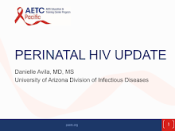 Perinatal HIV Update preview