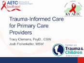 Trauma‐Informed Care for Primary Care Providers preview