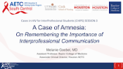 Remembering the Importance of Interprofessional Communication preview