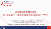 Oral Manifestations of Sexually Transmitted Infections in PWH preview
