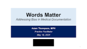 Words Matter: Addressing Bias in Medical Documentation preview