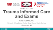 Trauma Informed Care and Exams preview