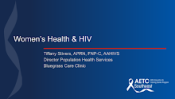 Women's Heath & HIV preview