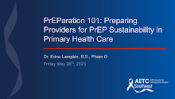 Preparing Providers for PrEP Sustainability in Primary Health Care preview