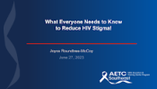 Reducing HIV Stigma preview