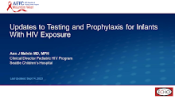 Updates to Testing and Prophylaxis for Infants With HIV Exposure preview