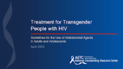Treatment for Transgender People with HIV preview