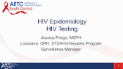 HIV Epidemiology and Testing preview