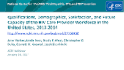 Qualifications, Demographics, Satisfaction, and Future Capacity of the HIV Care Provider Workforce in the United States, 2013-2014 preview