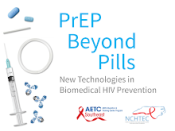 PrEP Beyond Pills: New Technologies in Biomedical HIV Prevention  preview