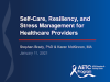 Self-Care, Resiliency, and Stress Management for Healthcare Providers preview