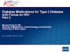 Diabetes Medications for Type 2 Diabetes with Focus on HIV: Part 2 preview