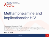 Methamphetamine and Implications for HIV preview