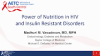 Power of Nutrition in HIV and Insulin Resistant Disorders preview